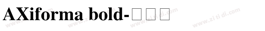 AXiforma bold字体转换